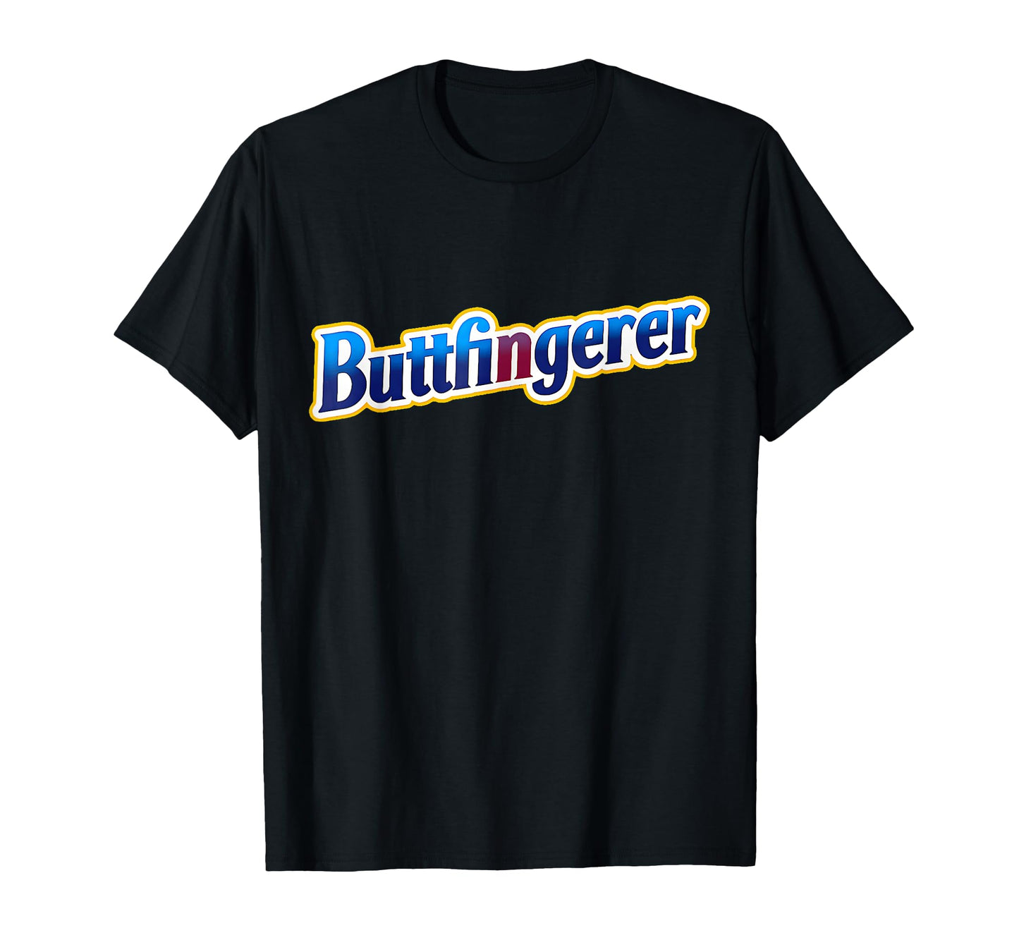 Buttfingerer Meme Funny Candy Parody Nuts Bar Joke T-Shirt