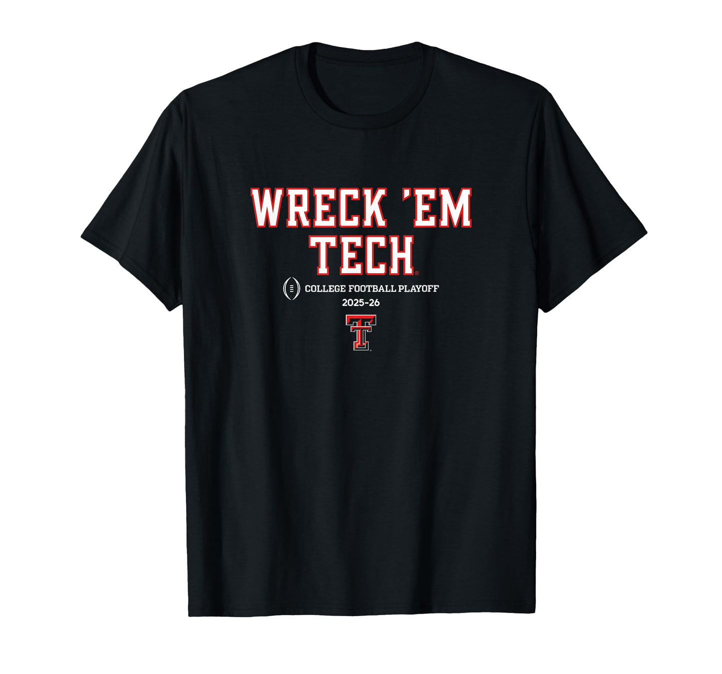 Texas Tech Red Raiders College Football Playoff Slogan 2025 T-Shirt