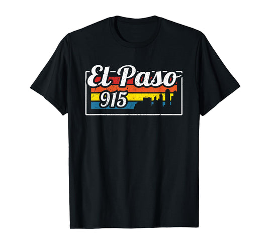 Vintage El Paso City Skyline 915 State Of Texas Retro Gift T-Shirt