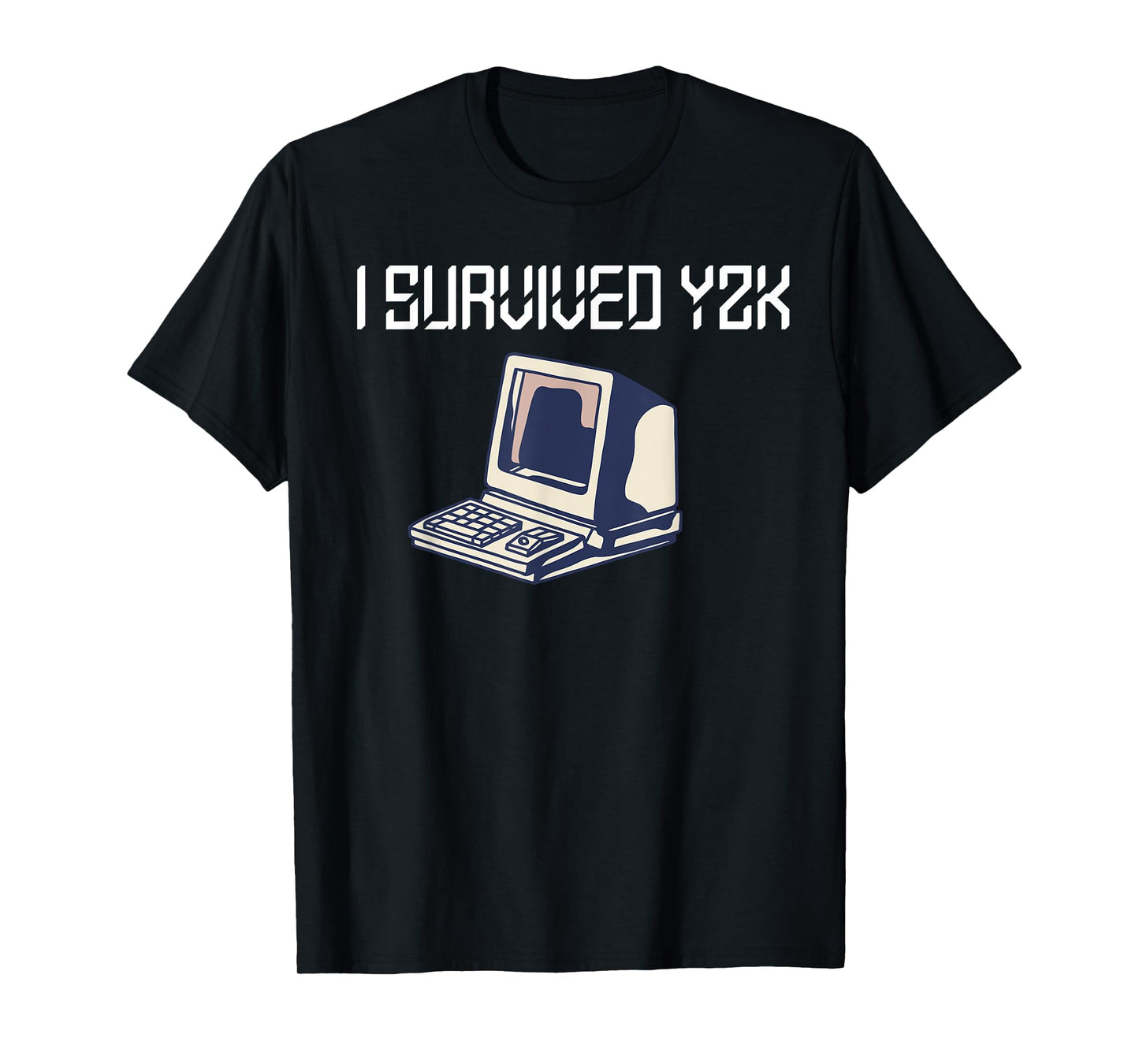 Retro 90s Computer Geek Tech Year 2000 Designs I Survived y2k Bug Millennium Glitch 1999 Funny Black Cotton Polyester T-Shirt