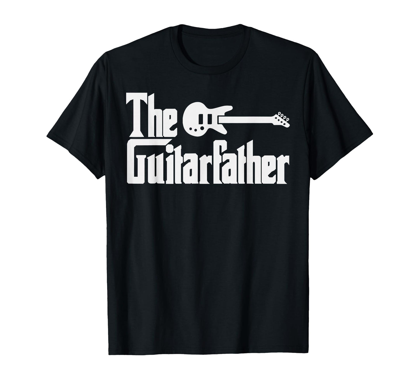 Fathers Day The Guitar-Father Musician Guitarist Dad Gift T-Shirt