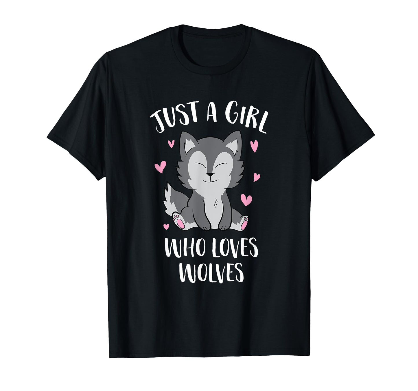 Just A Girl Who Loves Wolves Cute Wolf Girl T-Shirt