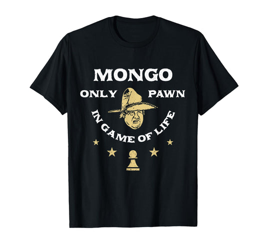 Funny Only Pawn in Game of Life Unisex for Men's, Women T-Shirt