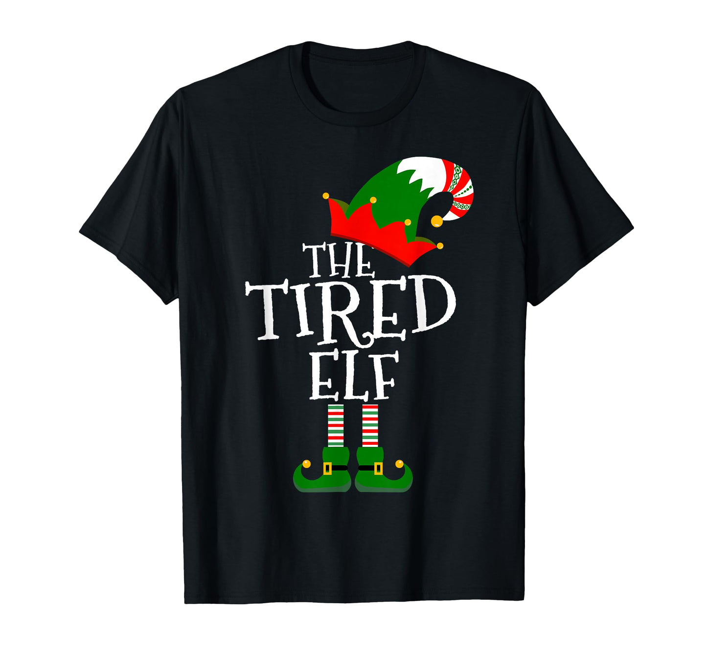 Funny The Tired Elf Matching Family Group Gift Christmas T-Shirt