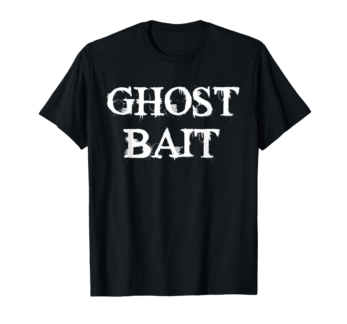 Ghost Bait Funny Paranormal Ghost Hunting Scary Halloween T-Shirt