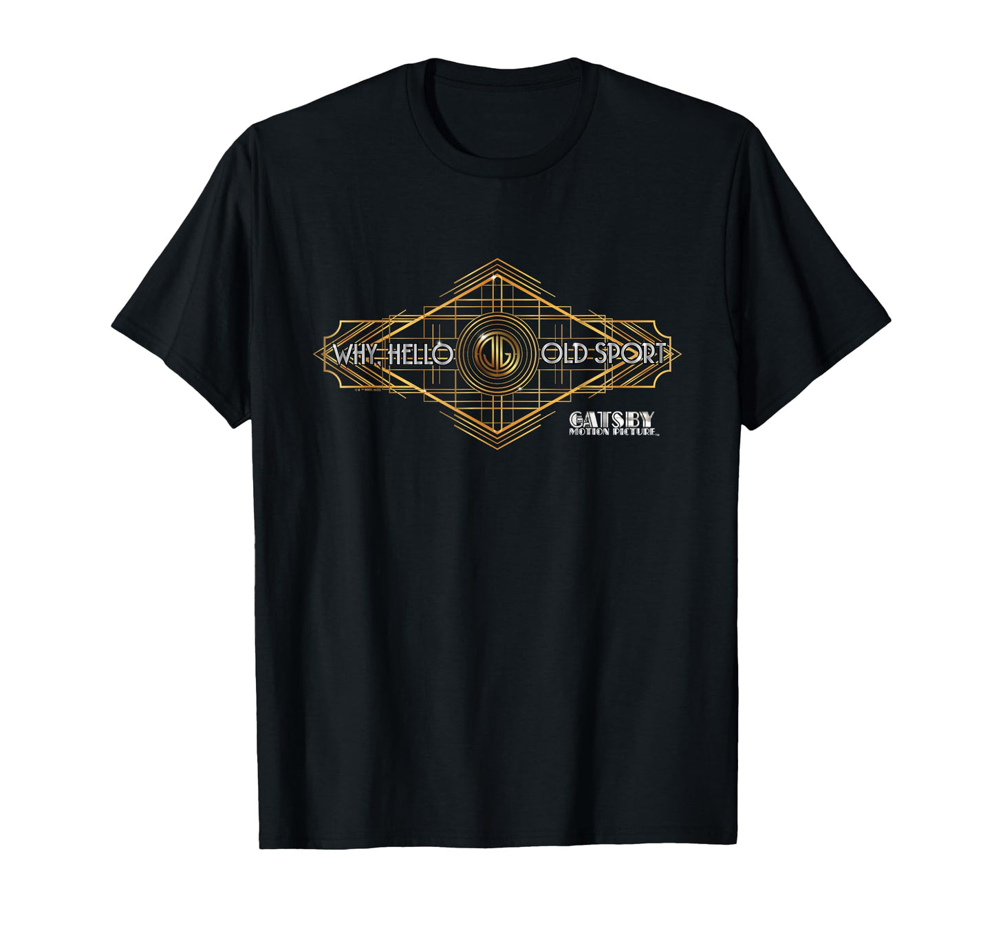 The Great Gatsby Why Hello Old Sport T-Shirt