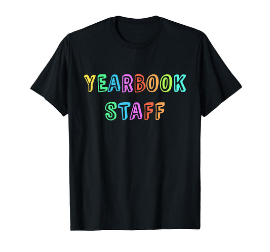 Team Editor YEARBOOK STAFF Teacher School Publication Edit T-Shirt