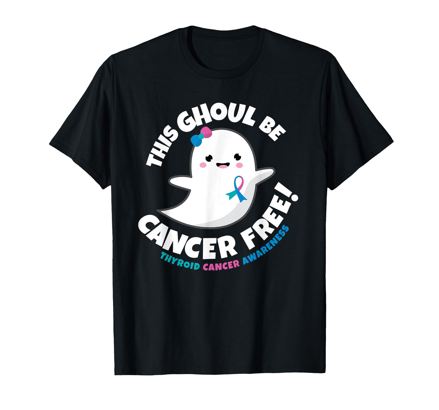 Thyroid Cancer Free Survivor Halloween Cute Ghost Girl Gift T-Shirt