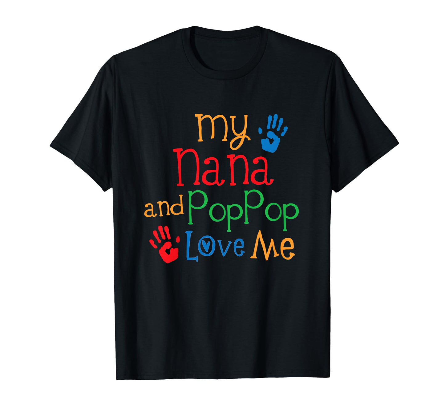 Kids My Nana and PopPop Love Me T-Shirt