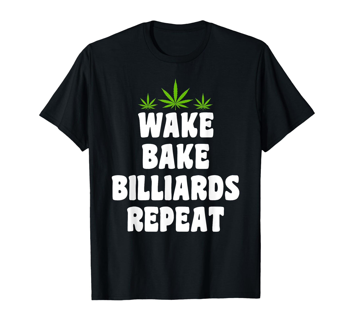 Billiards & Cannabis Marijuana Weed Smoker T-shirt T-Shirt