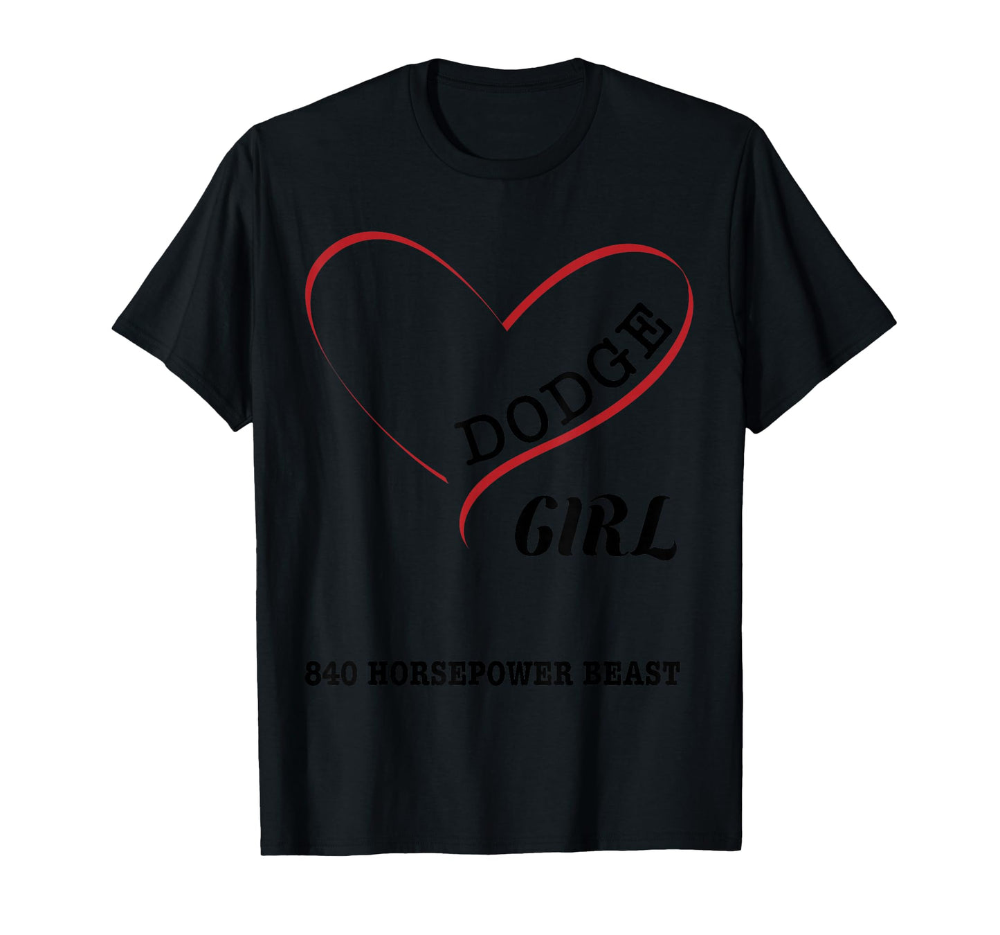 Heart Beast Dodge Girl T-Shirt T-Shirt