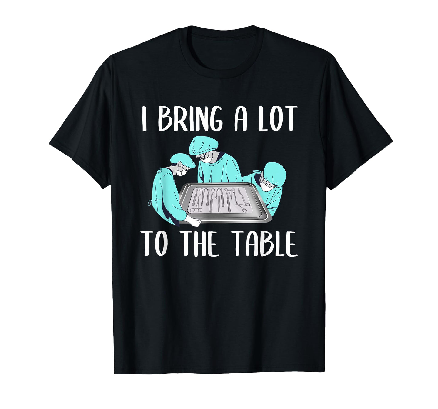 OR Operating Room Surgical Nurse T-Shirt