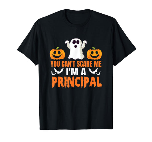You Can't Scare Me I'm A Principal Halloween Design T-Shirt