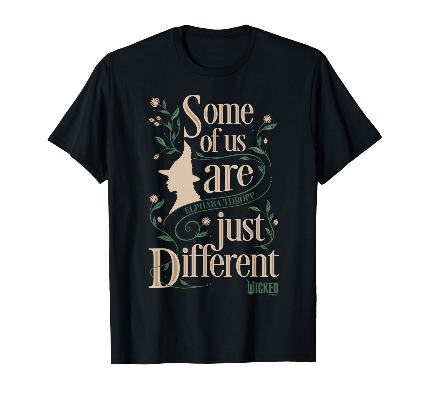 Wicked Some of Us are Just Different Elphaba Thropp T-Shirt