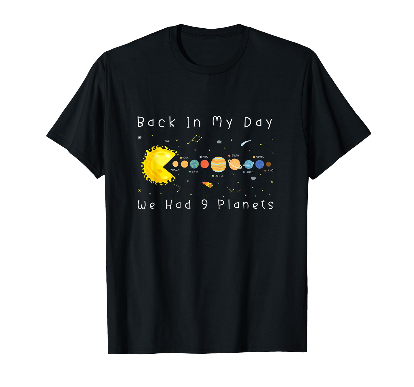 Funny Video Games Back in My Day We Had Nine Planets Gifts T-Shirt