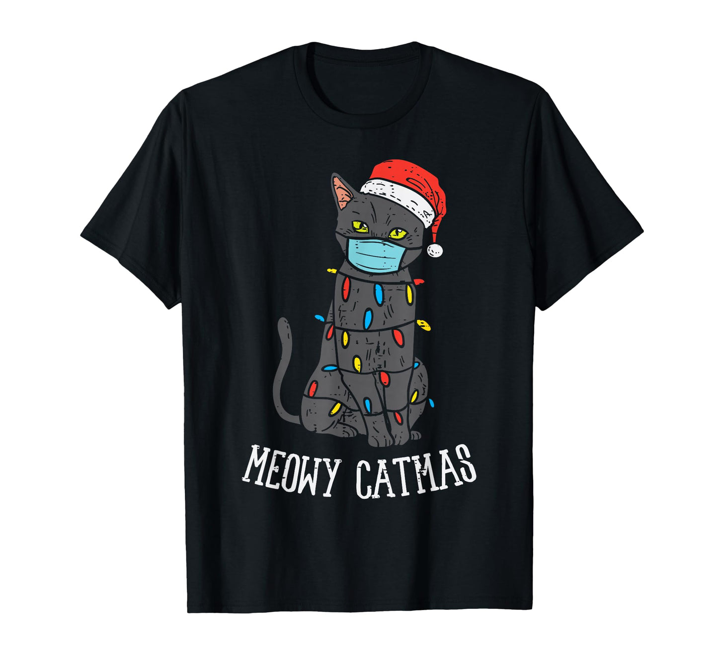 Santa Black Cat Mask Meowy Catmas Christmas Quarantine Gift T-Shirt