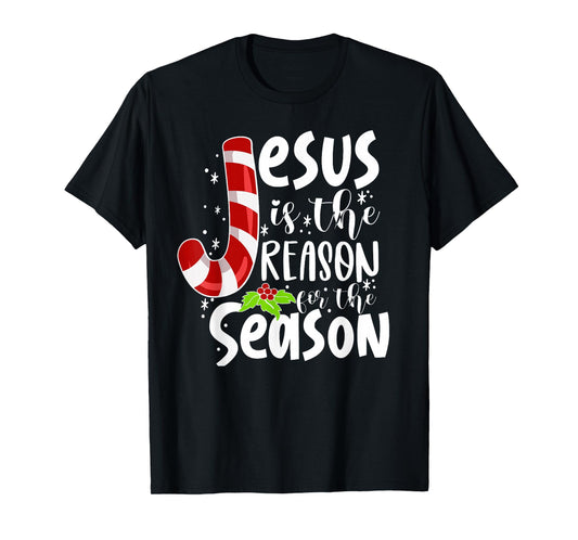 Jesus Is The Reason For The Season Christmas Xmas Candy Cane T-Shirt