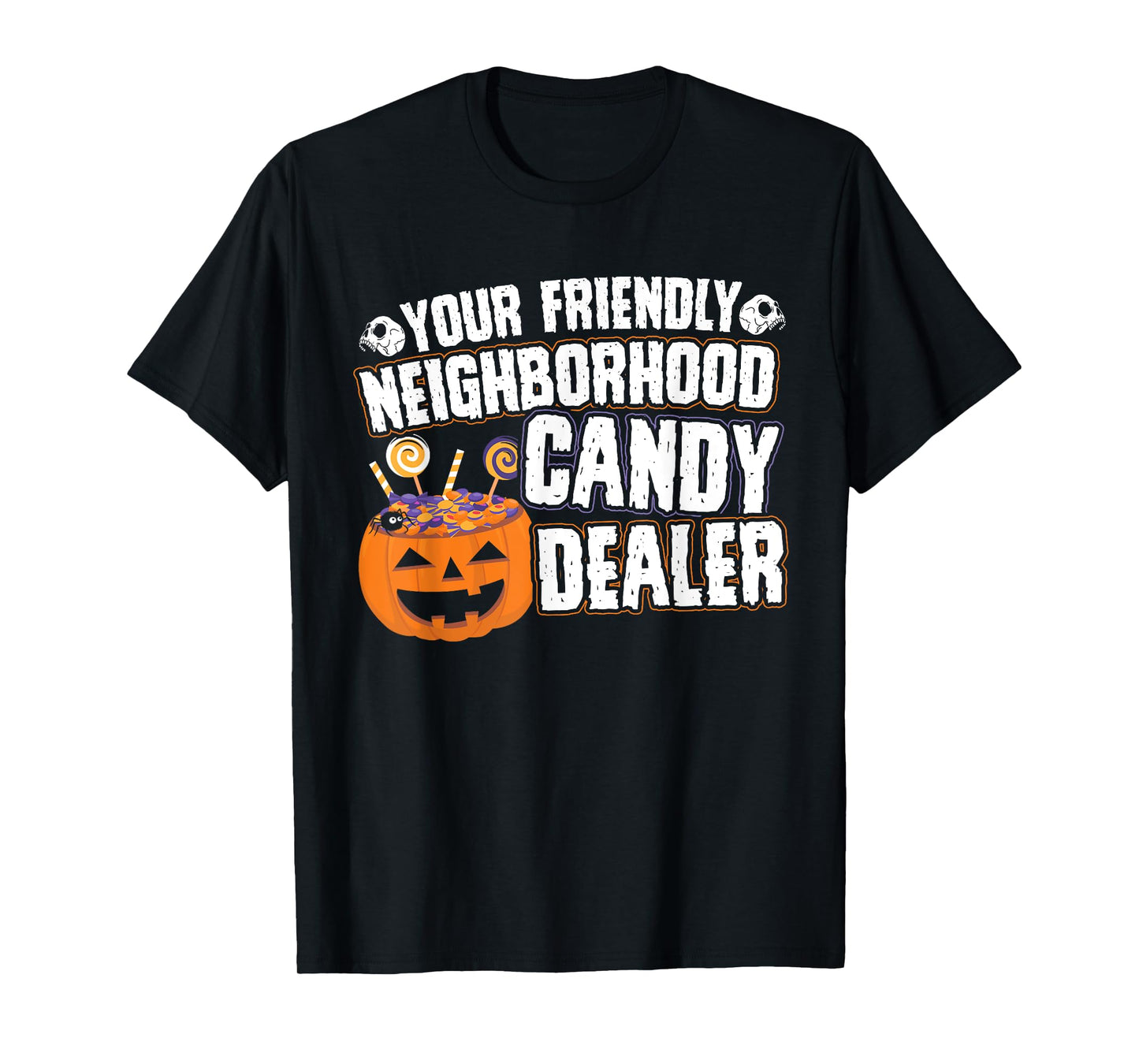 Friendly Neighborhood Halloween Candy Dealer T-shirt Costume