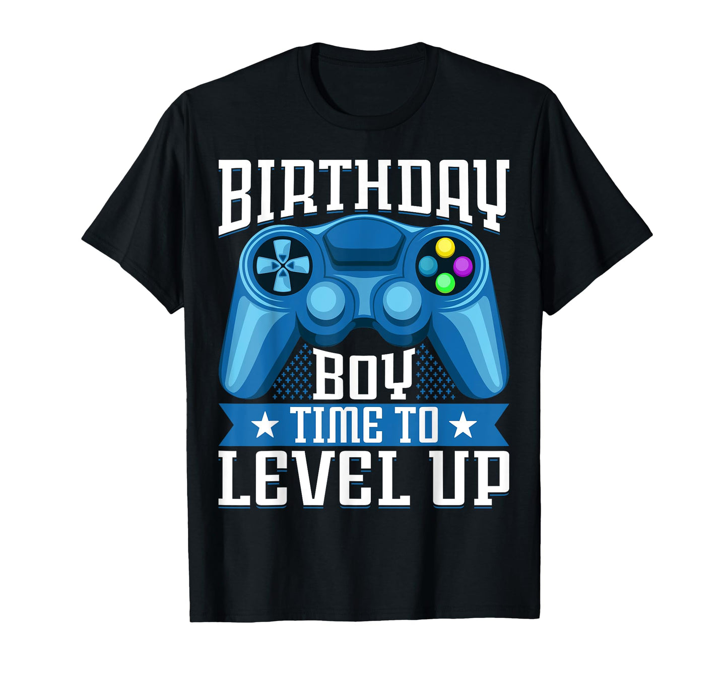 Birthday Boy Time to Level Up Video Game Birthday Gamer T-Shirt