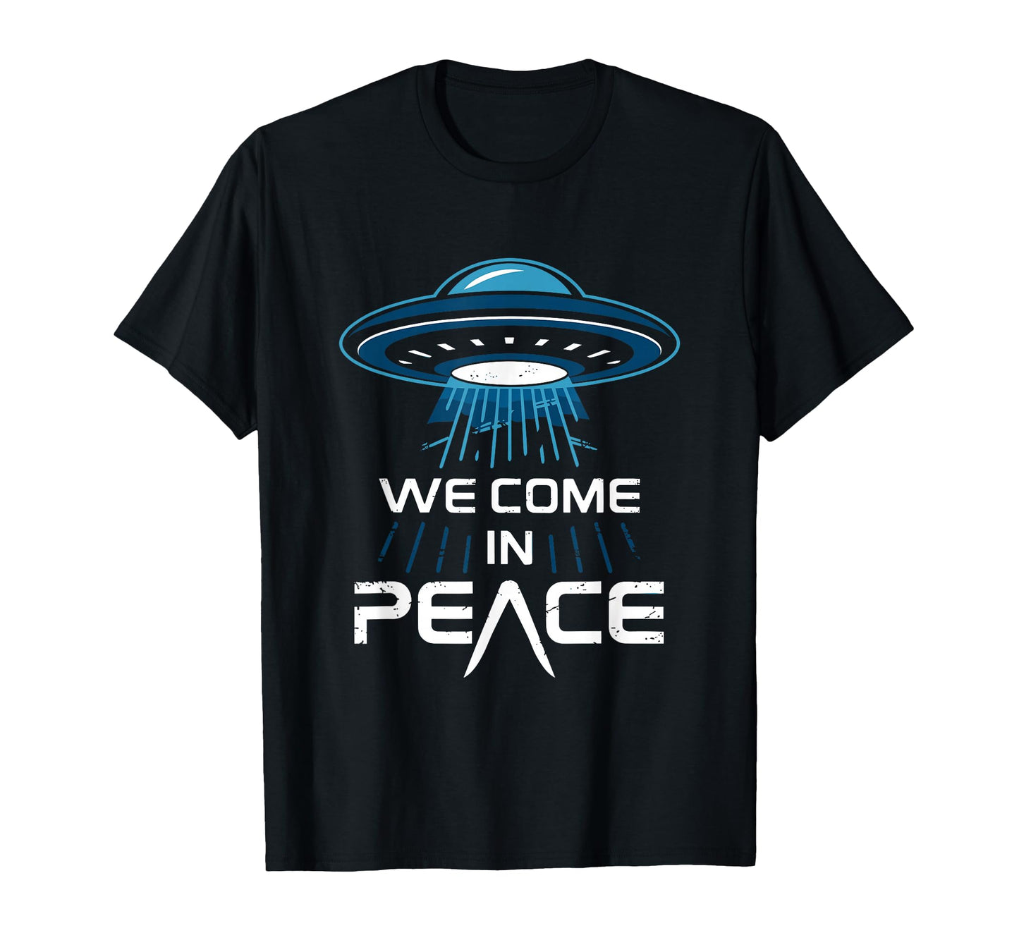 Alien Encounter for Space Enthusiasts We Come in Peace T-Shirt