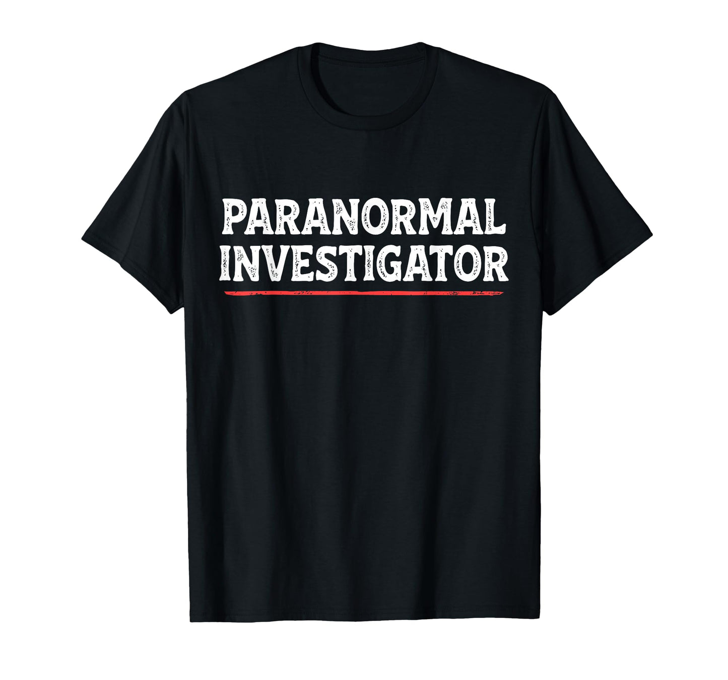 Paranormal Investigator Ghost Hunting Hunter Funny Halloween T-Shirt