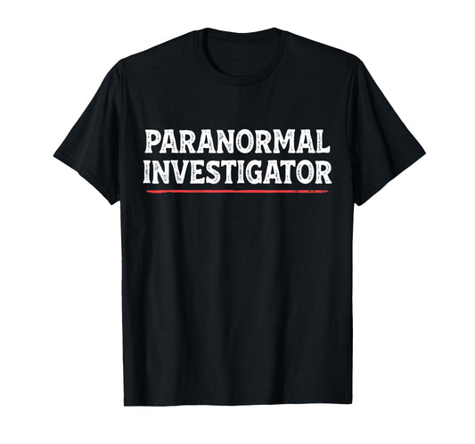 Paranormal Investigator Ghost Hunting Hunter Funny Halloween T-Shirt