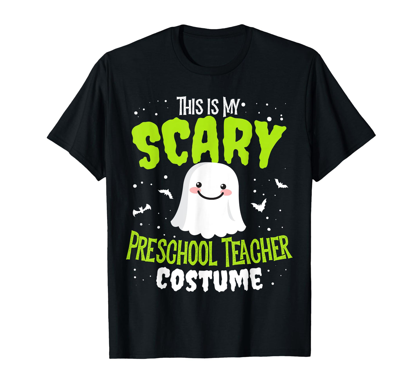 Funny Halloween This is my Scary Preschool Teacher Custome T-Shirt for Men Women Kids