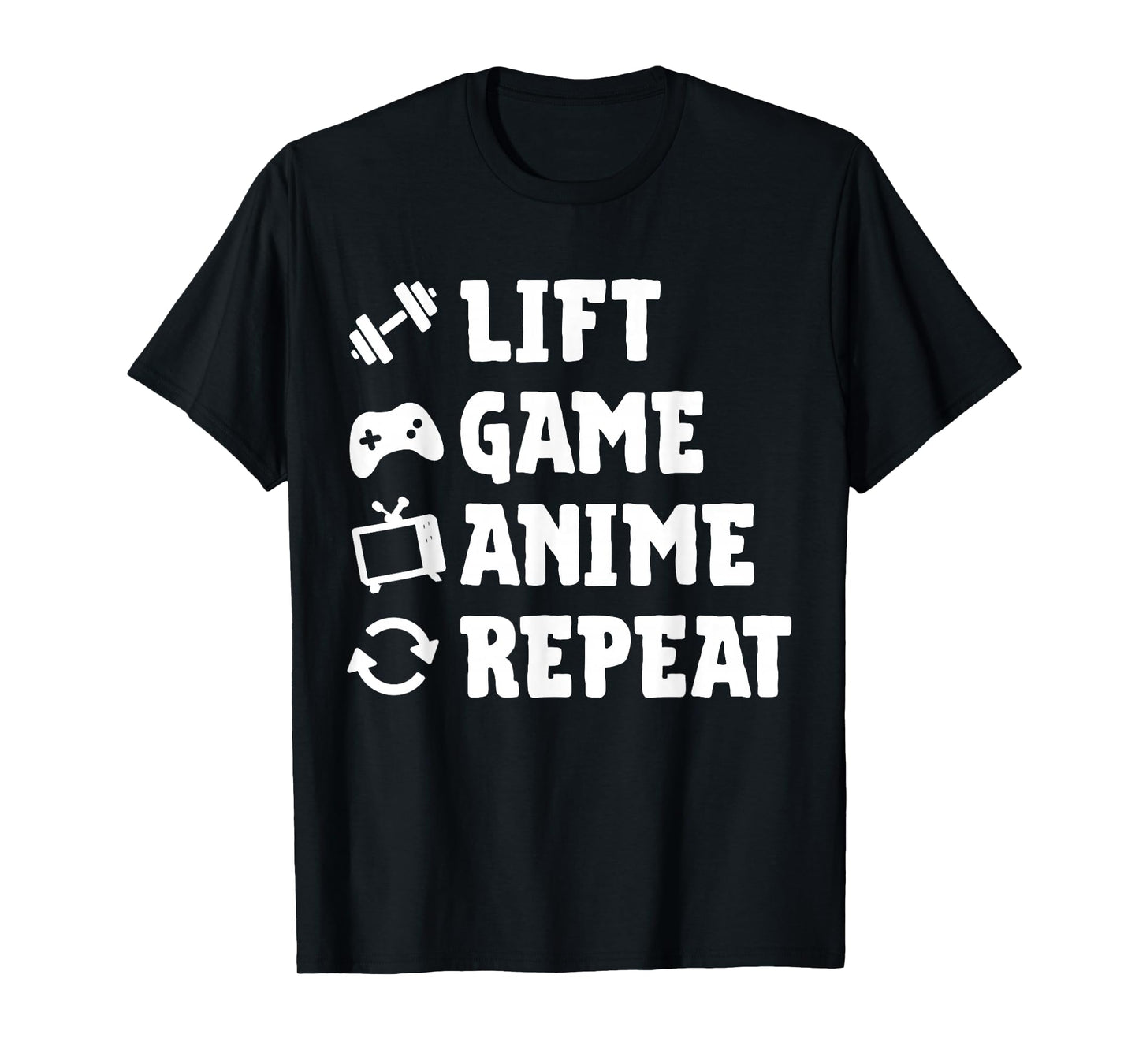 Funny Gym Lift Game Anime Repeat Gaming Anime Lover Workout T-Shirt