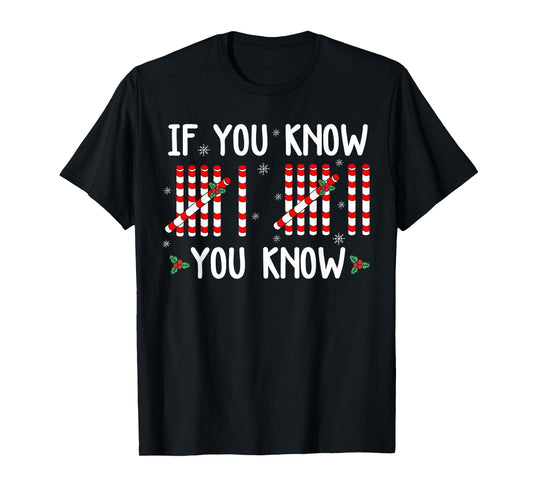 If You Know You Know 67 You Already Know 6 7 Christmas T-Shirt