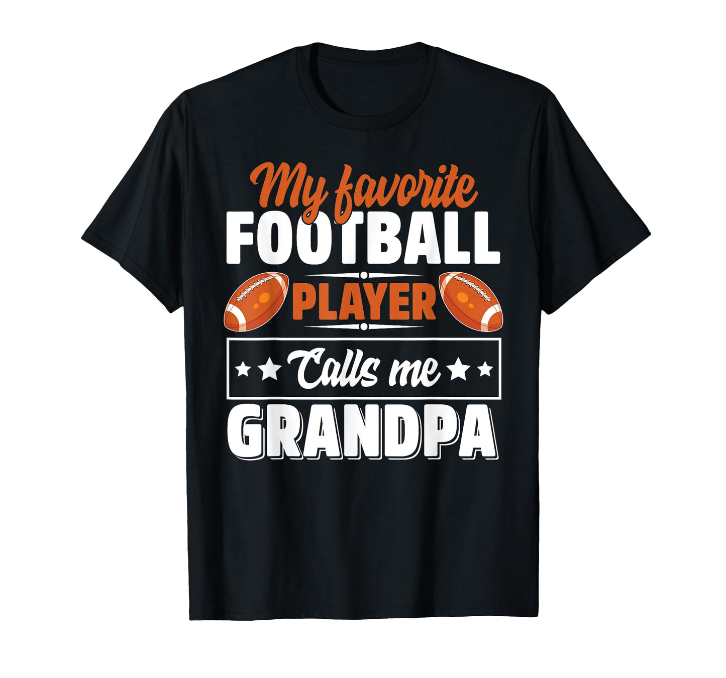 My Favorite Football Player Calls Me Grandpa Cute T-Shirt