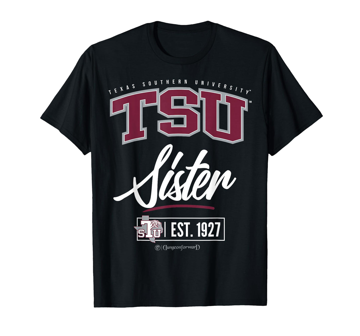 Texas Southern University - TSU-HOU HBCU Sister T-Shirt