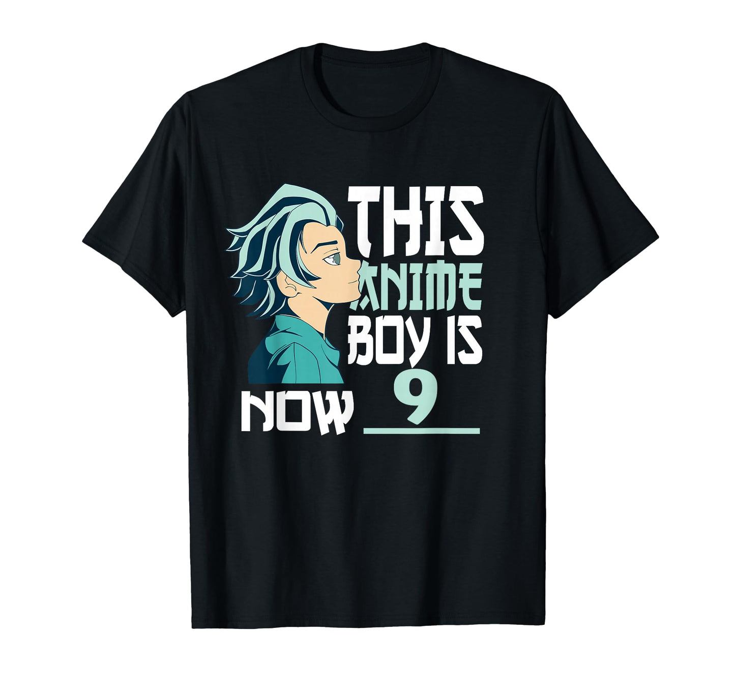 Manga This Anime Boy is Now 9 Years Old 9 th Birthday T-Shirt