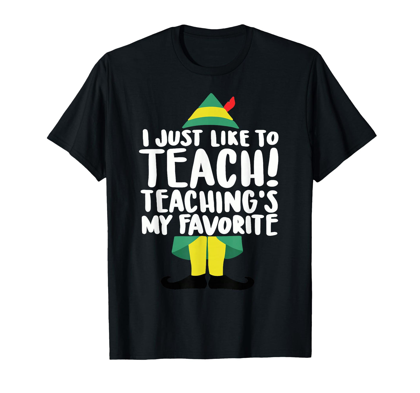 duble2t I Just Like to Teach Teachings My Favorite Elf Teacher Unisex-Adults & Unisex-Kids Red Short Sleeve T-Shirt