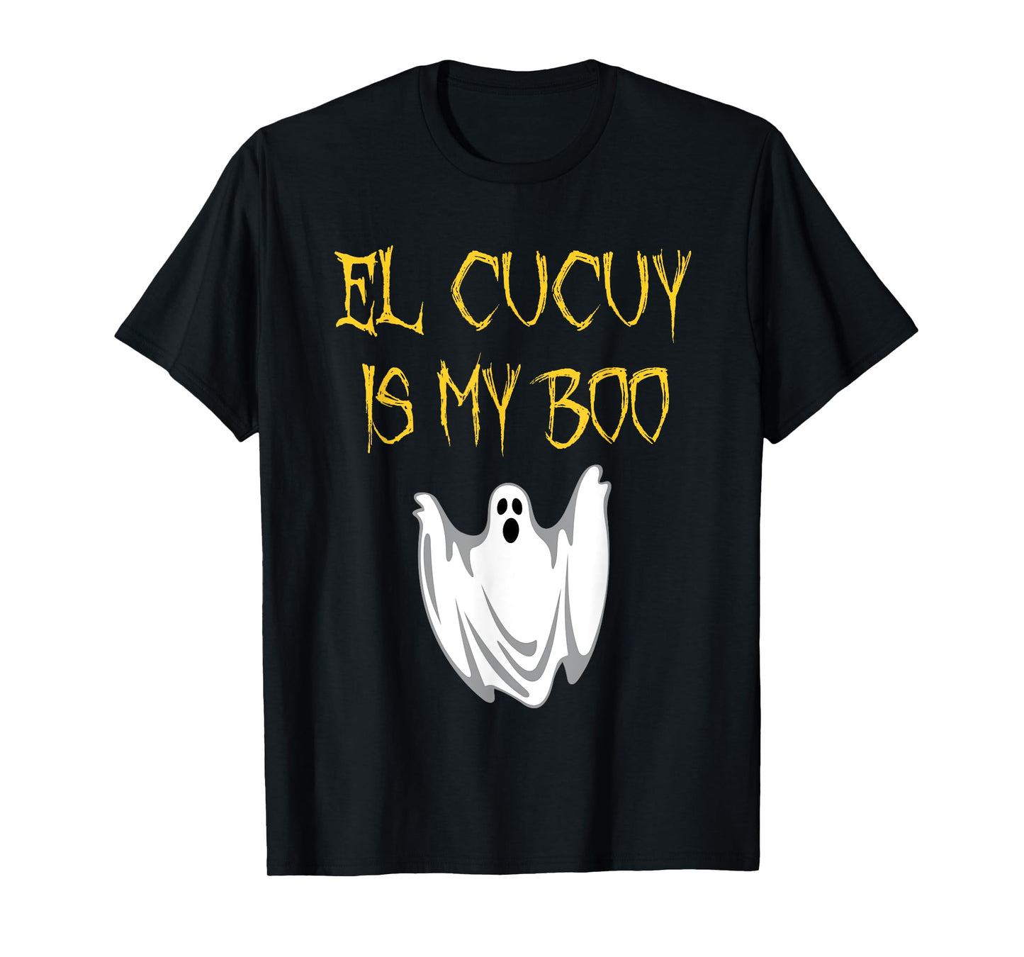 El Cucuy Is My Boo Halloween Monster T-Shirt