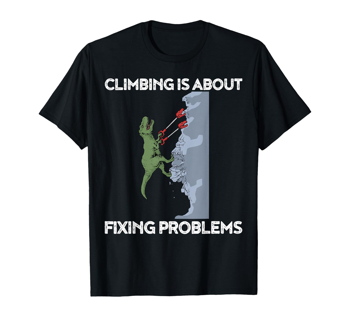 Funny Climbing T-Shirt T-Rex Rock Climber Dinosaur Tee T-Shirt