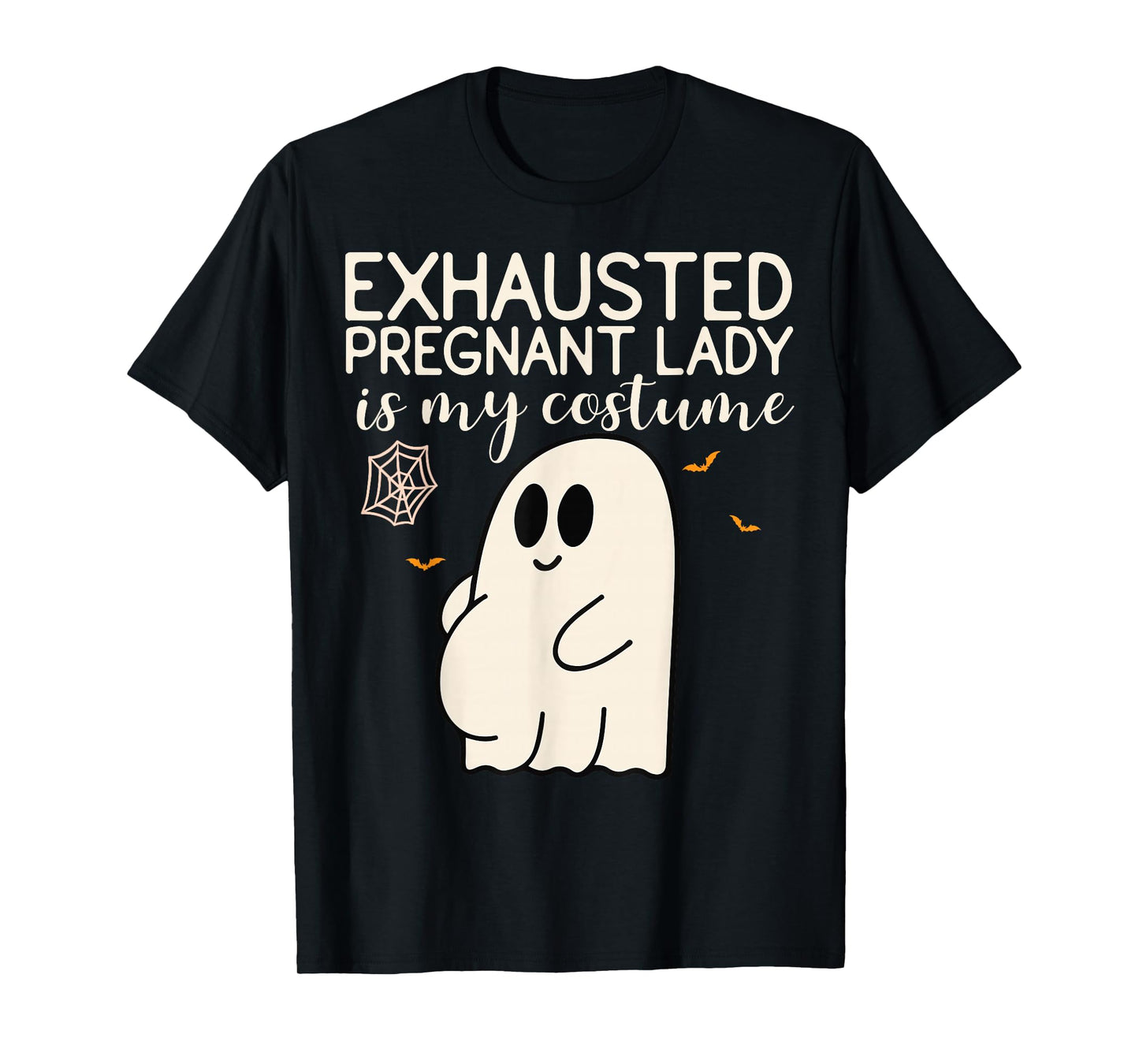 Exhausted Pregnant Lady is My Costume Pregnancy Announcement T-Shirt
