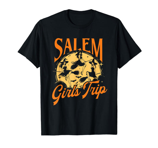 Salem Girls Trip - Spooky Witch Halloween Ghoul T-Shirt
