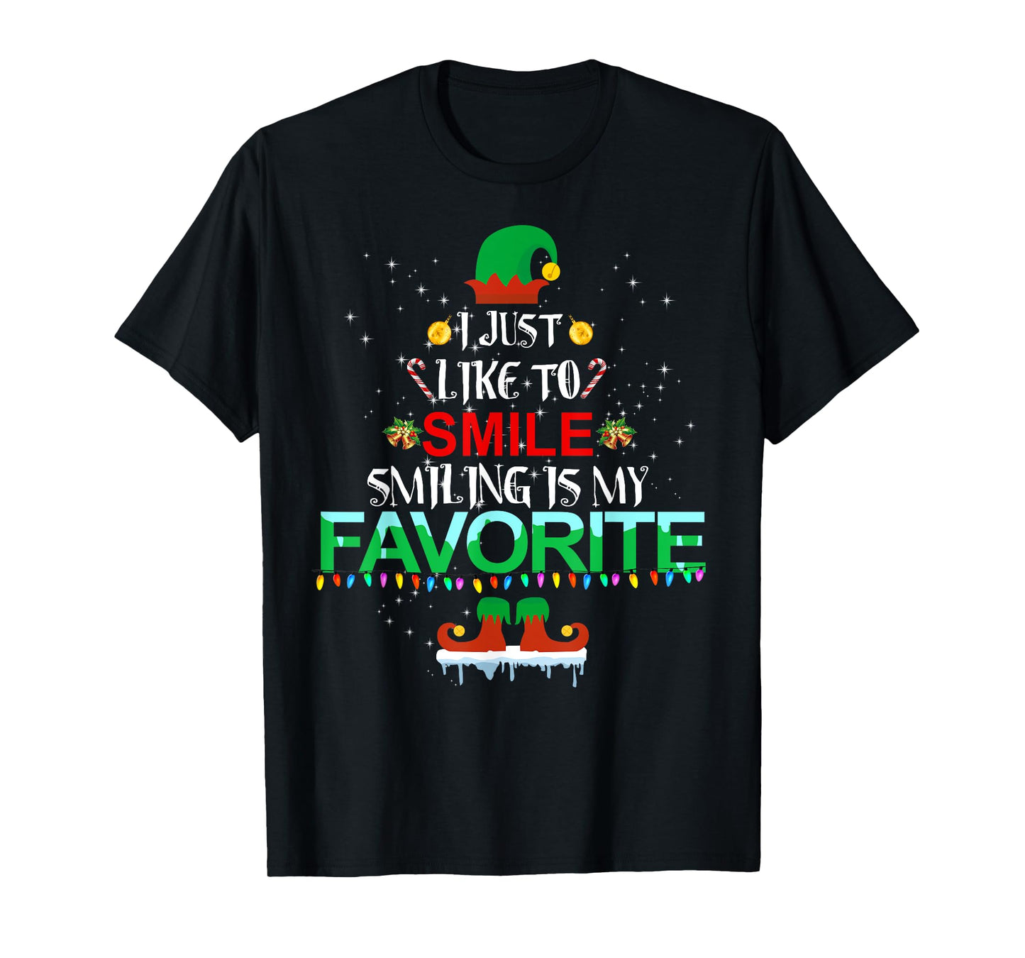 I Just Like To Smile Smiling Is My Favorite Elf Christmas T-Shirt