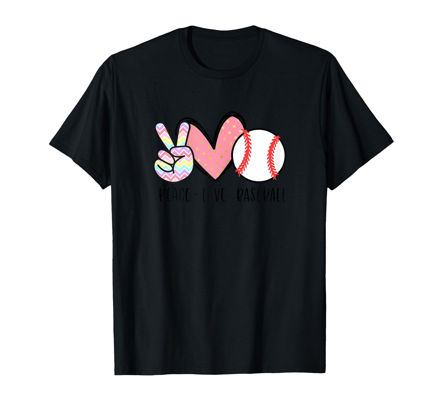 Peace Love Baseball Funny for Girls Teens Mom Women T-Shirt