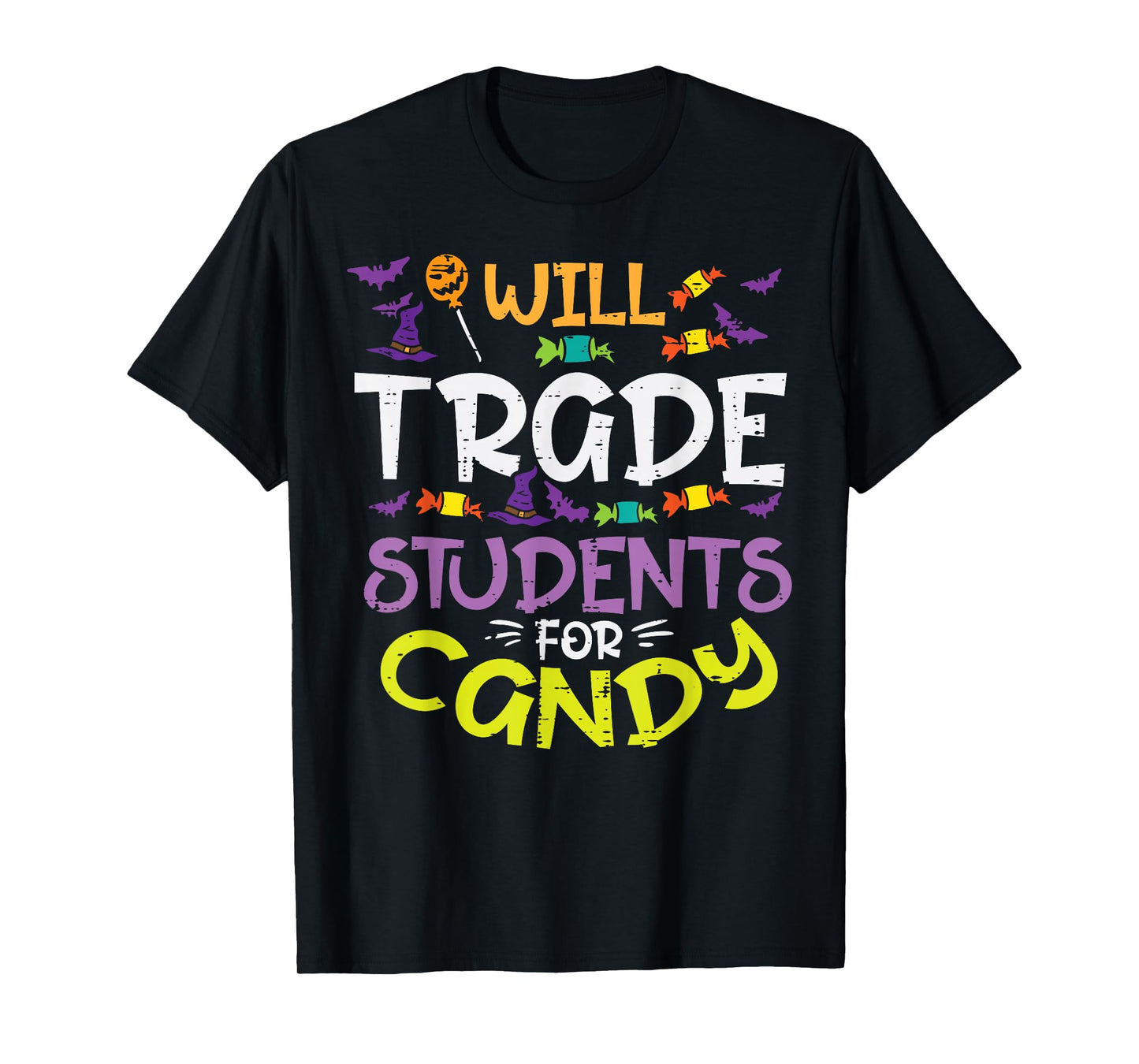 Halloween Teacher Will Trade Students For Candy Women Men T-Shirt