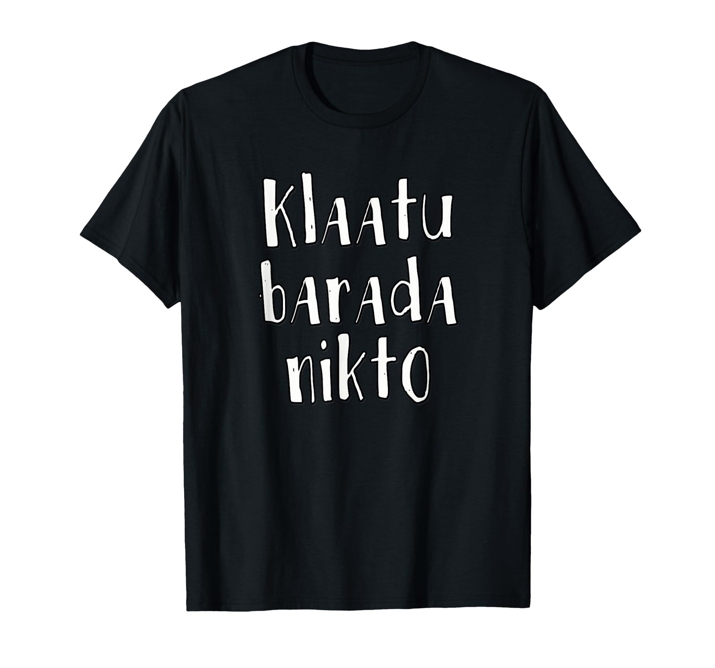 KLAATU BARADA NIKTO T-shirt T-Shirt