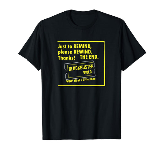Blockbuster Please Rewind The End with Logo Vintage T-Shirt