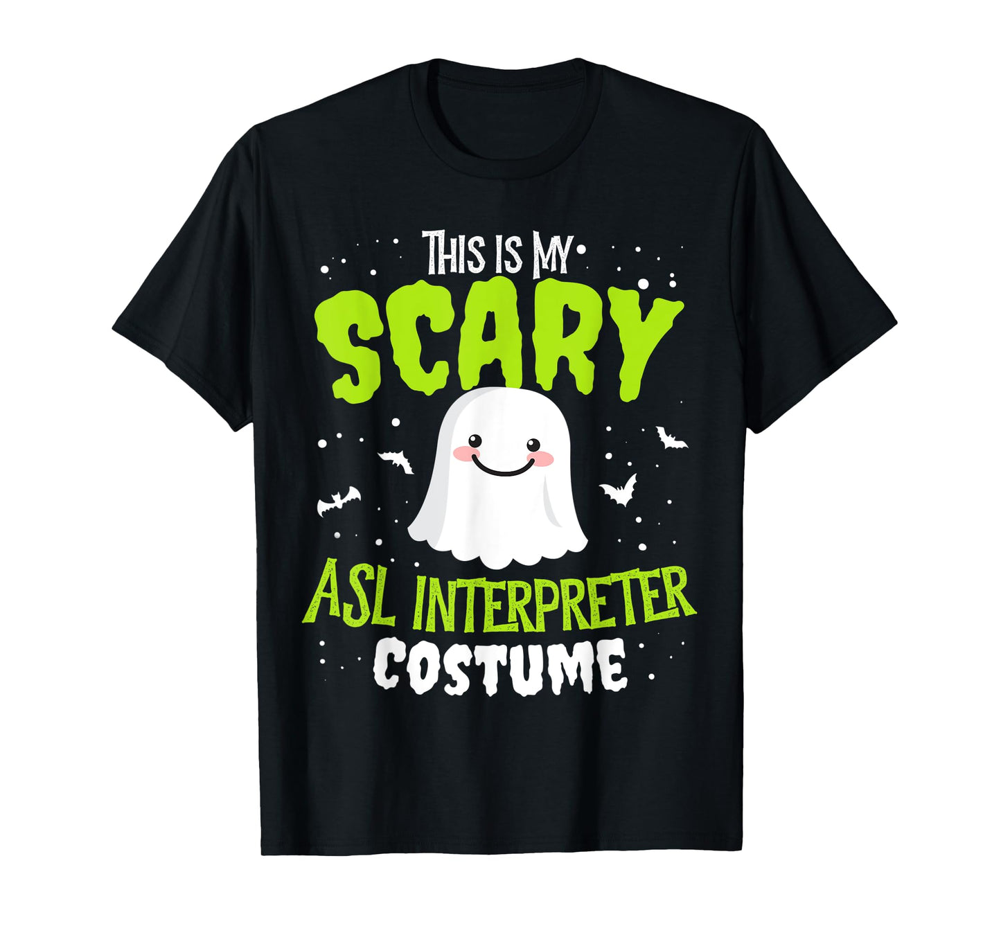 Funny ASL Interpreter Halloween Nothing Scares Easy Costume T-Shirt