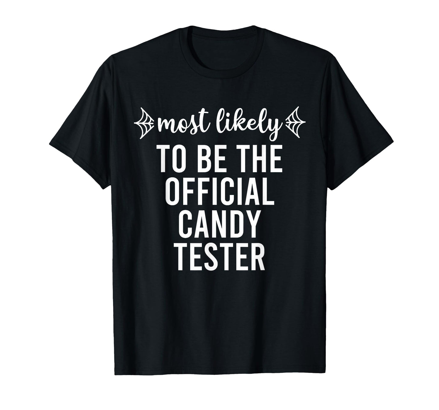 Most Likely to Halloween Matching Family Pajamas Funny Group T-Shirt