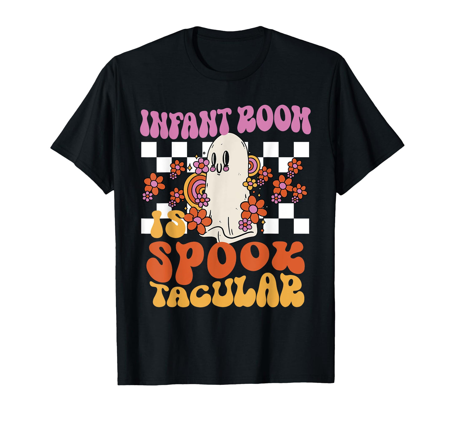 Infant Room is Spook Tacular, Groovy Halloween Teacher T-Shirt for Men Women