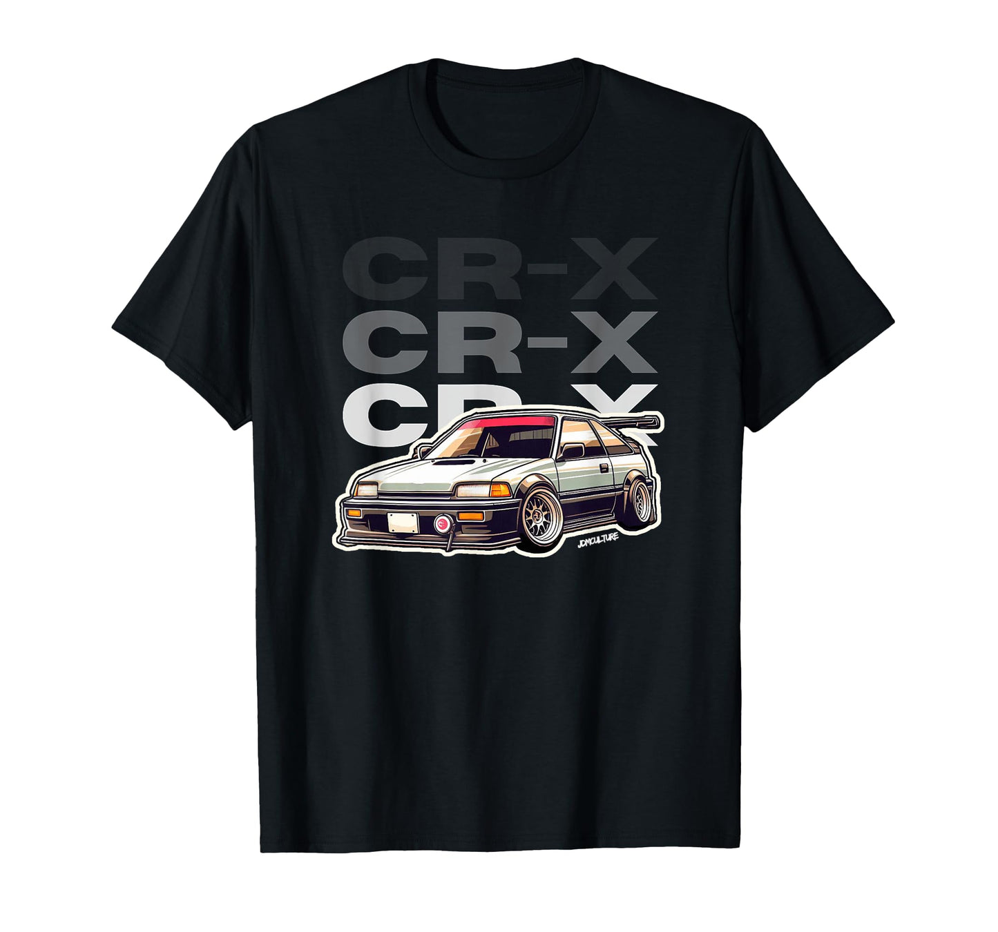 Jdm Euro Car Scene CR-X Hatch DOHC b16 Tuning Drift Import T-Shirt