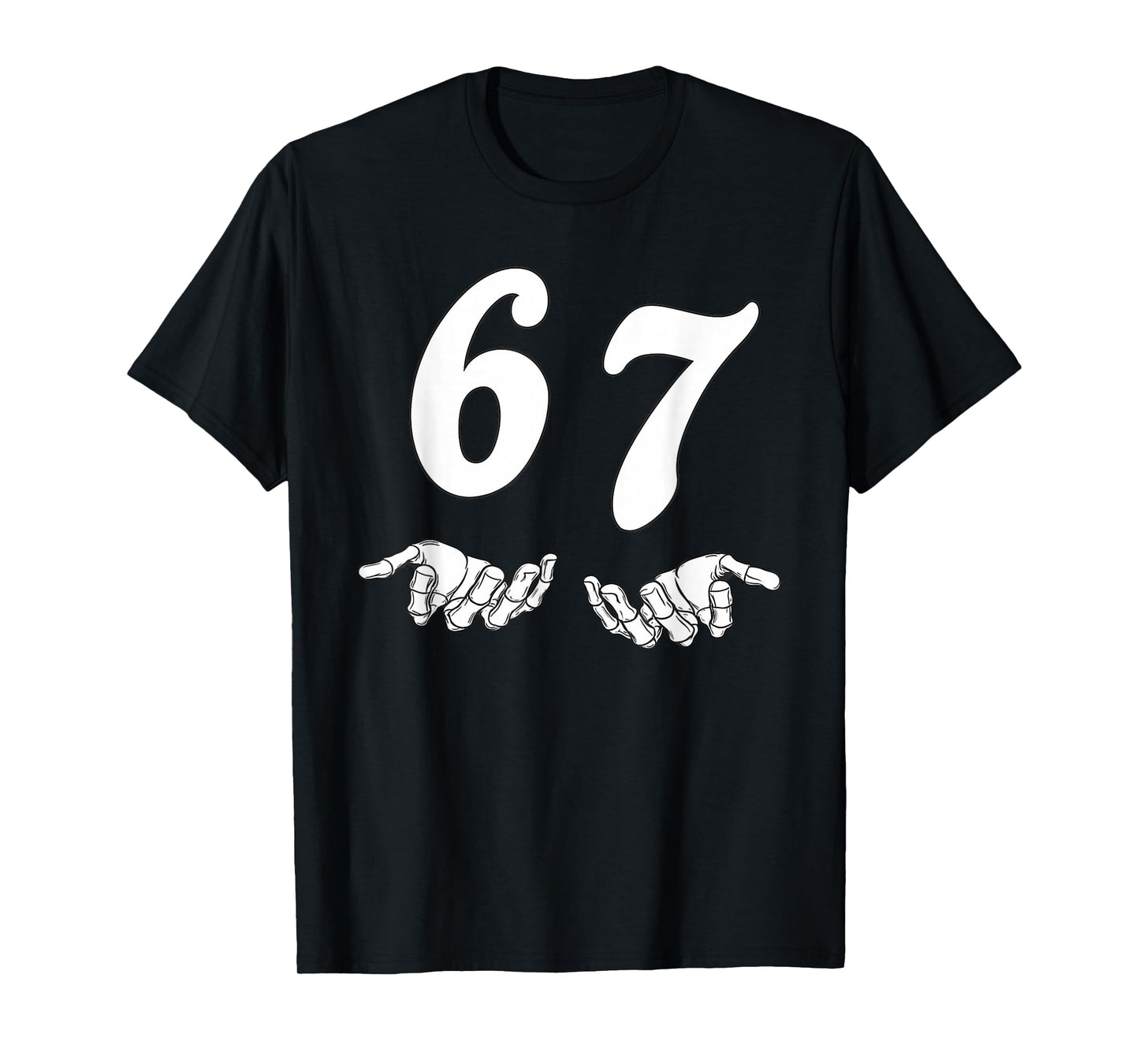 67 Meme Skeleton Hand 6 7 Halloween Six Seven Funny Teens T-Shirt