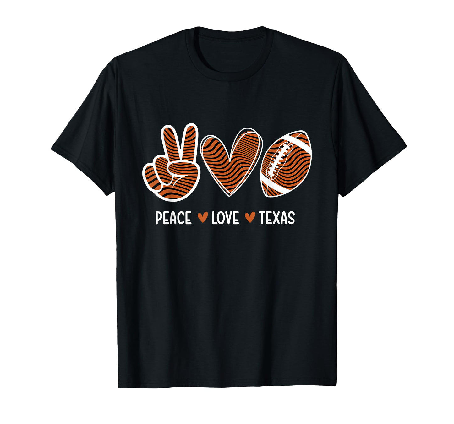 Peace Love Texas - Texas Football Lover Game Day T-Shirt