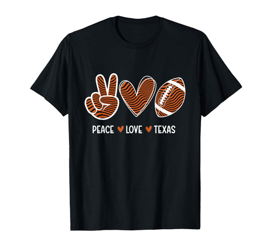 Peace Love Texas - Texas Football Lover Game Day T-Shirt