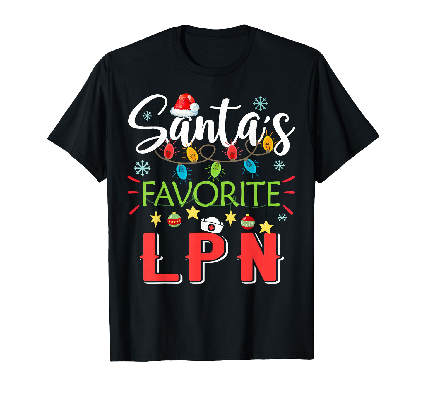 Santa's Favorite LPN Nurse Xmas Light Santa Hat Christmas T-Shirt